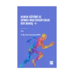 Beden Eğitimi ve Spora Multidisipliner Bir Bakış-4