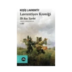 Lavrentiyev Kroniği 1.Cilt