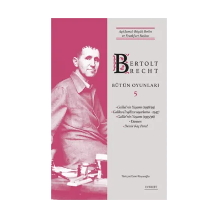 Bertolt Brecht - Bütün Oyunları 5 (Ciltli)