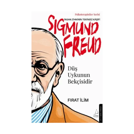 Düş Uykunun Bekçisidir-Sigmund Freud