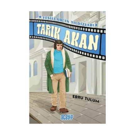 Tarık Akan - Yeşilçam’ın Yıldızları