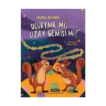 Uçurtma mı, Uzay Gemisi mi?