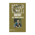 Diderot Çağı Yaşamı ve Eserleri