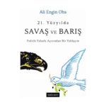 21. Yüzyılda Savaş ve Barış