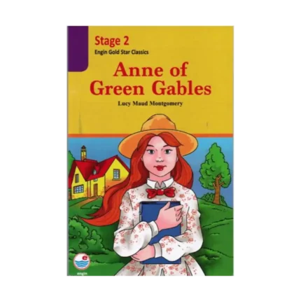 Stage 2 - Anne of Green Gables