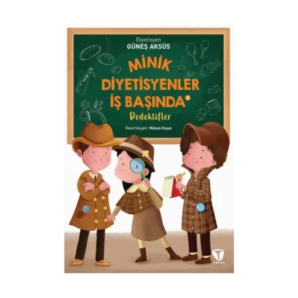Minik Diyetisyenler İş Başında 5 : Dedektifler