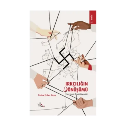 Irkçılığın Dönüşümü