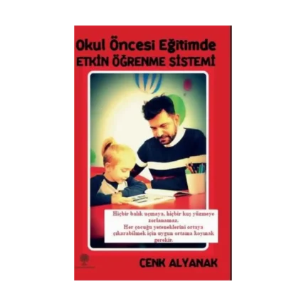 Okul Öncesi Eğitimde Etkin Öğrenme Sistemi