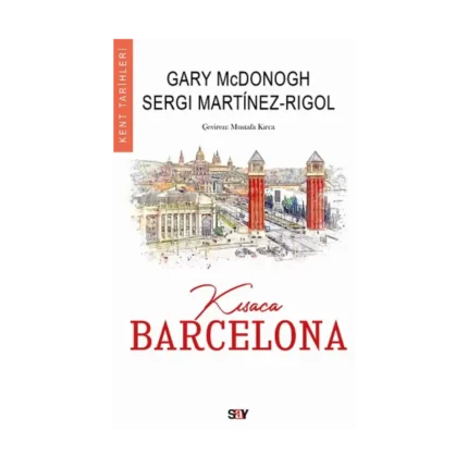 Kısaca Barcelona