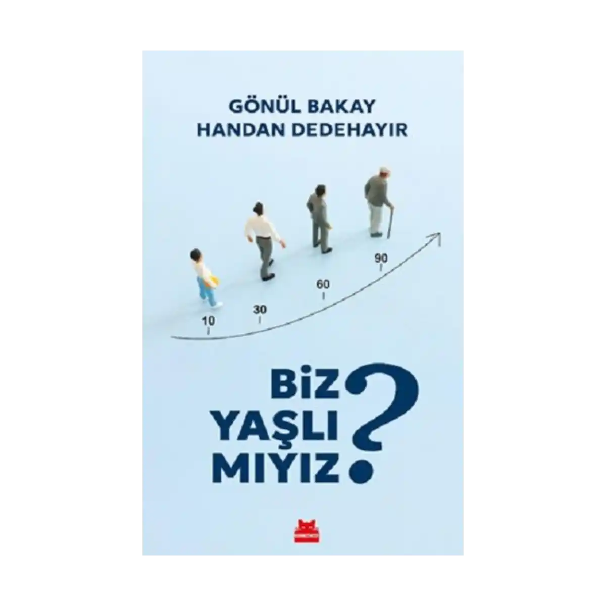 6f8ec-biz-yasli-miyiz-1-1.webp Biz Yaşlı Mıyız? - Görsel 1