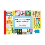 Bir Çocuk Kitabı Nasıl Yapılır? Ve Bunun Çevresel Etkileri Nelerdir?