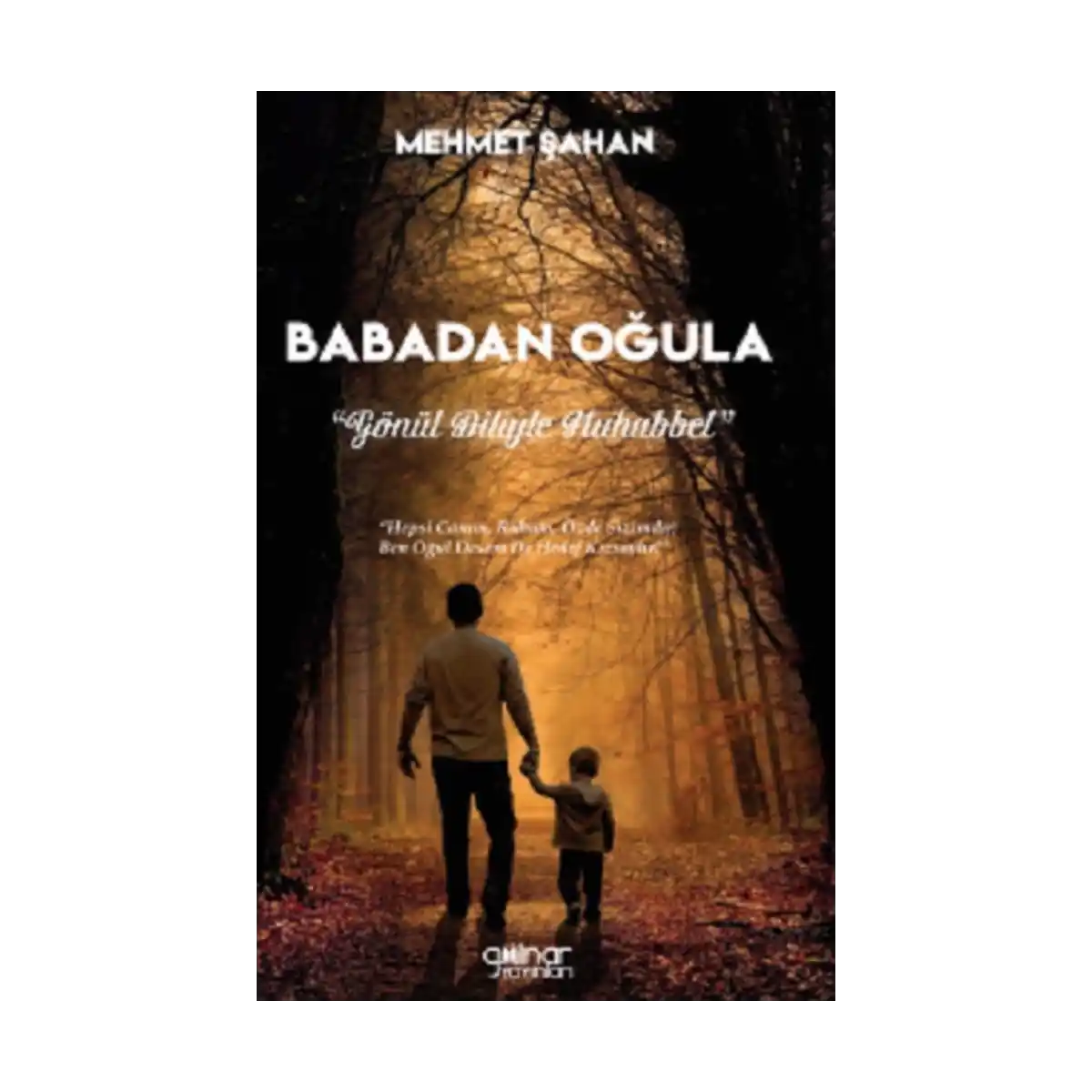 6fab3-babadan-ogula-gonul-diliyle-muhabbet-1-1.webp Babadan Oğula “Gönül Diliyle Muhabbet” - Görsel 1