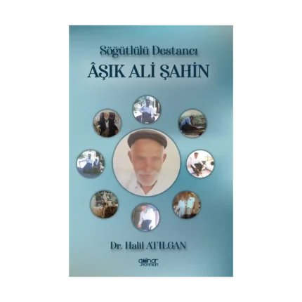 Söğütlülü Destancı Aşık Ali Şahin