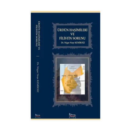Ürdün Haşimileri ve Filistin Sorunu