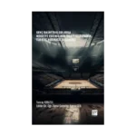 Genç Basketbolcularda Modifiye Edilmiş Nba Draft Testlerinin Türkiye Normatif Değerleri