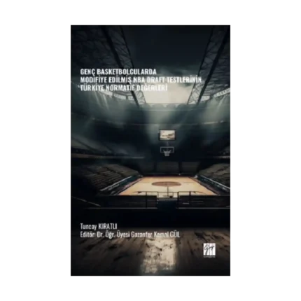 Genç Basketbolcularda Modifiye Edilmiş Nba Draft Testlerinin Türkiye Normatif Değerleri