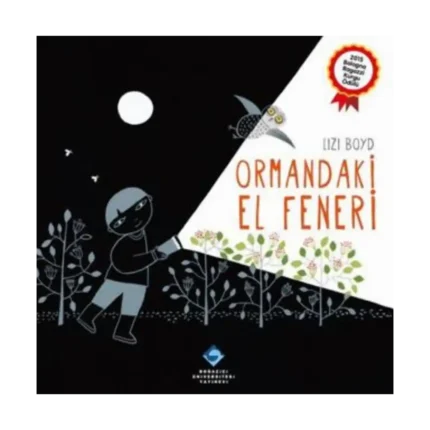 Ormandaki El Feneri (Ciltli)