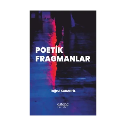 Poetik Fragmanlar