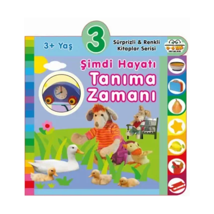 Şimdi Hayatı Tanıma Zamanı (3+Yaş)