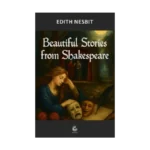 Beautiful Stories from Shakespeare