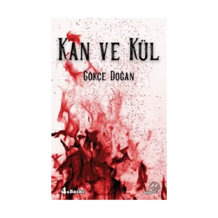 Kan ve Kül