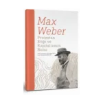 Protestan Etiği ve Kapitalizmin Ruhu