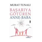 Başarıya Götüren Anne Baba