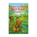 Dedem ve Onun Sadık Dostu Cesur