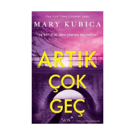Artık Çok Geç