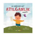 Hiç Düşündün Mü? Atılganlık Nedir?