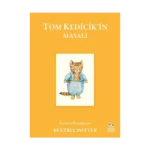 Tom Kedicik’in Masalı