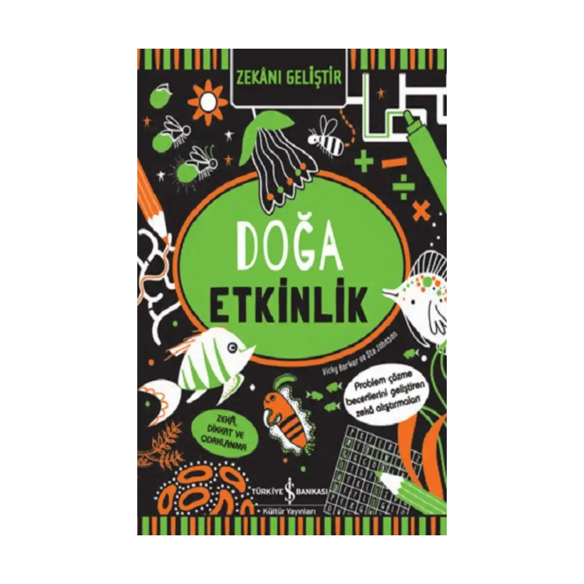 721c2-zekani-gelistir-doga-etkinlik-1-1.webp Zekanı Geliştir – Doğa Etkinlik - Görsel 1