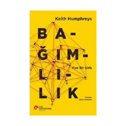 Bağımlılık - Kısa Bir Giriş