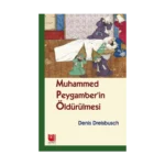 Muhammed Peygamber'in Öldürülmesi