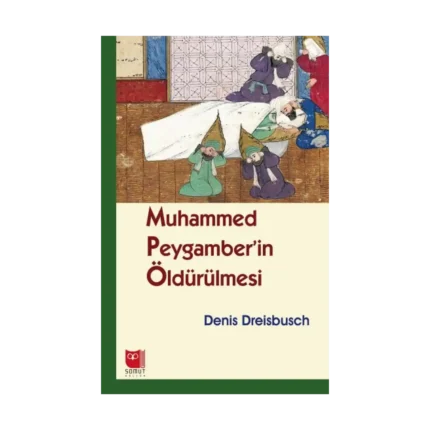 Muhammed Peygamber'in Öldürülmesi