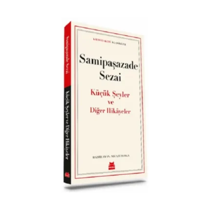 Küçük Şeyler ve Diğer Hikayeler