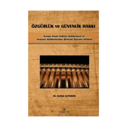 Özgürlük ve Güvenlik Hakkı