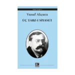 Üç Tarz-ı Siyaset