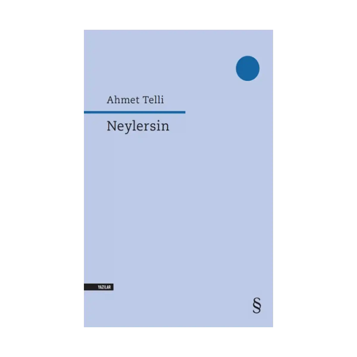 73250-neylersin-1-1.webp Neylersin - Görsel 1
