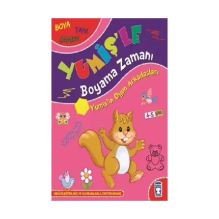 Yumişin Oyun Arkadaşları - Yumişle Boyama Zamanı