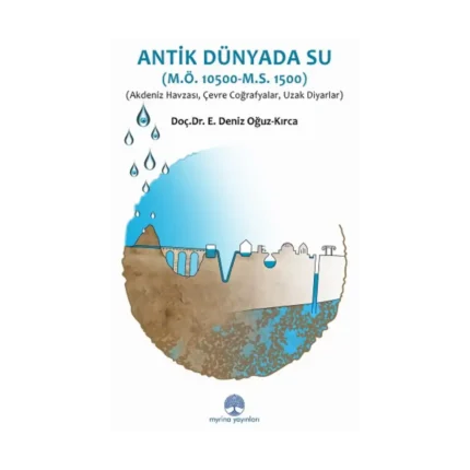 Antik Dünyada Su
