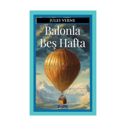 Balonla Beş Hafta