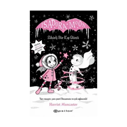 Isadora Moon –Sihirli Bir Kış Günü