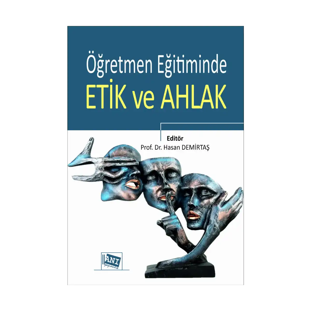 7395c-ogretmen-egitiminde-etik-ve-ahlak-1-1.webp Öğretmen Eğitiminde Etik ve Ahlak - Görsel 1