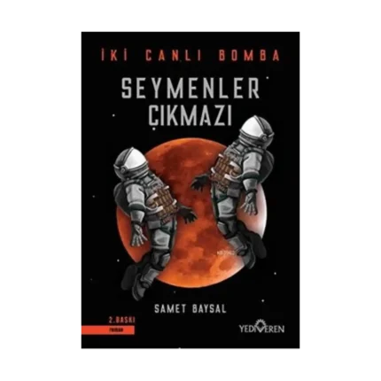 SeymSeymenler Çıkmazı - İki Canlı Bomba
