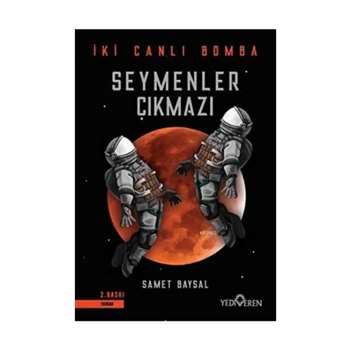 739d1-seymseymenler-cikmazi-iki-canli-bomba-1-1.webp SeymSeymenler Çıkmazı - İki Canlı Bomba - Görsel 1