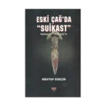 Eski Çağ’da Suikast