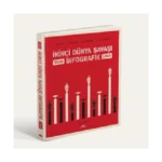 İkinci Dünya Savaşı: İnfografik (CİLTLİ)
