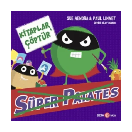 Süper Patates - Kitaplar Çöptür