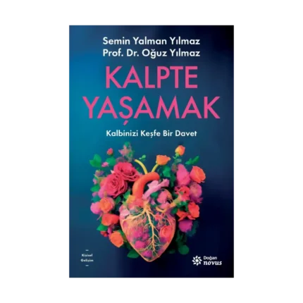 Kalpte Yaşamak